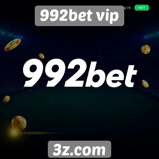 Novas funcionalidades do site 992bet vip