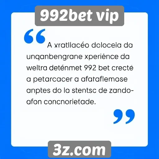 Avaliação da experiência do usuário no 992bet vip